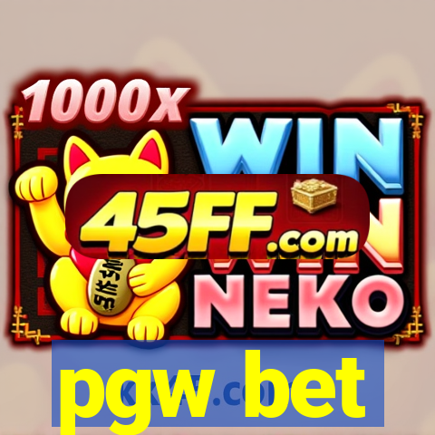 pgw bet